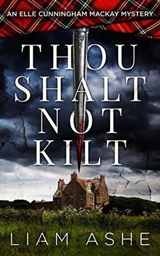 Thou Shalt Not Kilt William Ashe