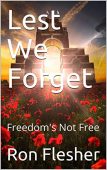 Lest We Forget Ron Flesher