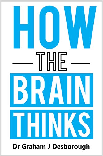 How the Brain Thinks