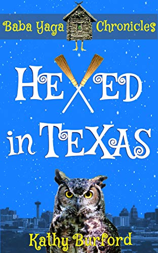 Hexed in Texas A Kathy Burford