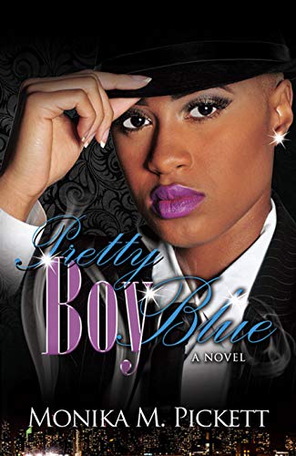 Pretty Boy Blue Monika Pickett