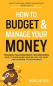 How to Budget&Manage Your Rachel Mercer