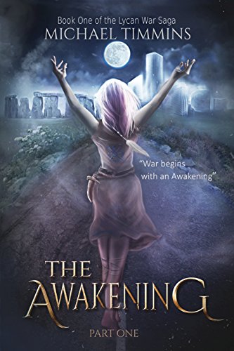 Awakening Part One Michael Timmins