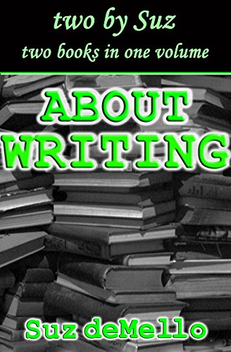 About Writing: Your Essential Writing Manual