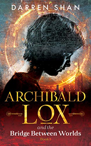 Archibald Lox and the Bridge Between Worlds