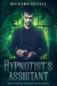 Hypnotist's Assistant Richard DeVall