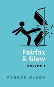 Fairfax and Glew (Volume Parker McCoy