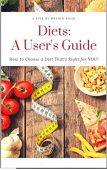 Diets A User's Guide Brenda MacElroy
