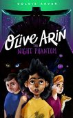 Olive Arin Night Phantom Goldie Arver