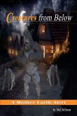 Creatures from Below Melvin Sillmon