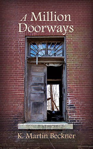 A Million Doorways K. Martin Beckner