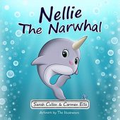 Nellie the Narwhal Sarah Cullen