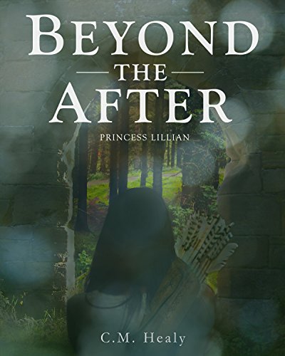 Beyond the After: Princess Lillian