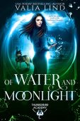 Of Water and Moonlight Valia Lind