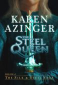 Steel Queen Karen Azinger