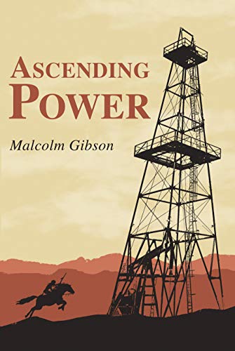 Ascending Power Malcolm Gibson