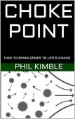 CHOKE POINT How to Phil Kimble