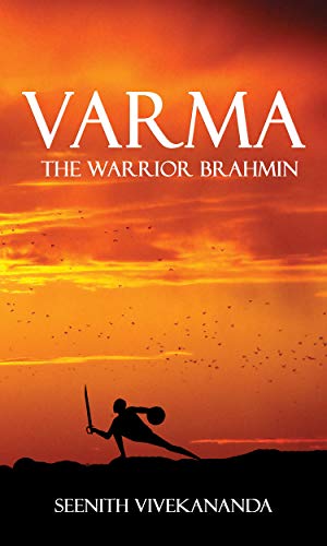 Varma The Warrior Brahmin