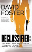 Declassified First Five Missions David Foster