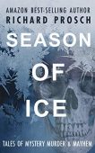 Season of Ice Tales Richard Prosch