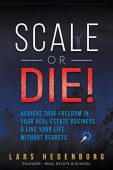 Scale or Die Achieve Lars Hedenborg