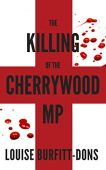 Killing of the Cherrywood Louise Burfitt-Dons