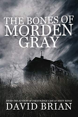 The Bones of Morden Gray
