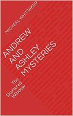 Andrew and Ashley Mysteries Micheal Whittaker 