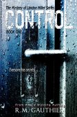 Control (Mystery of Landon R.M.  Gauthier