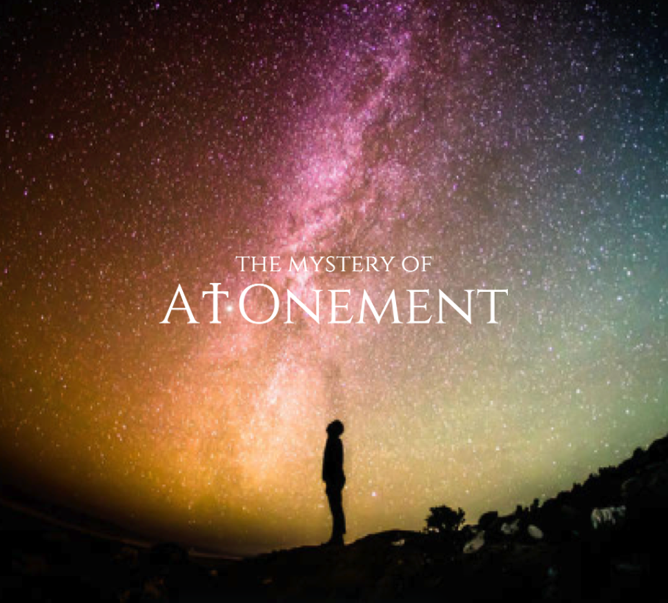 The Mystery of Atonement