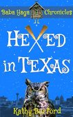 Hexed in Texas A Kathy Burford