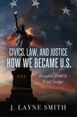 Civics Law and Justice layne Smith