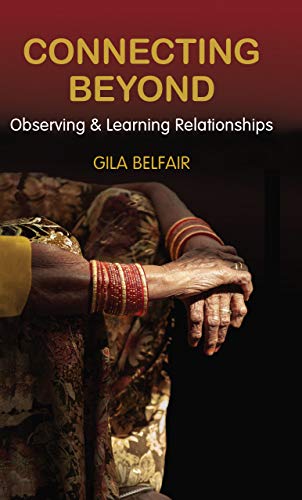 Connecting Beyond: Observing & Learning Relationships