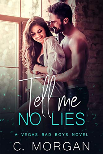 Tell Me No Lies C. Morgan