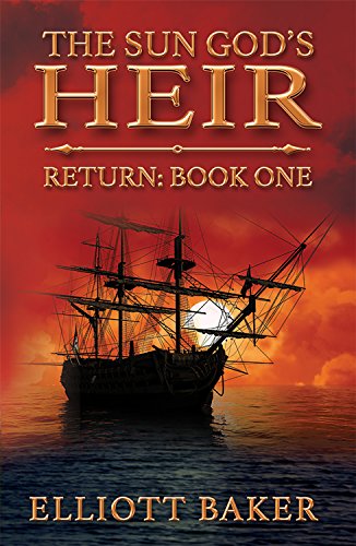 The Sun God's Heir: Return (Book One)