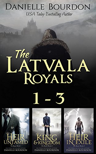 Latvala Royals Boxed Set Danielle Bourdon