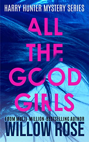 ALL THE GOOD GIRLS