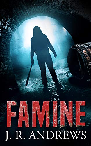 Famine J. R. Andrews