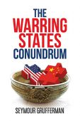Warring States Conundrum (Winston Seymour Grufferman