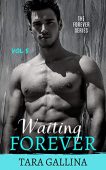 Waiting Forever (Forever Series) Tara Gallina