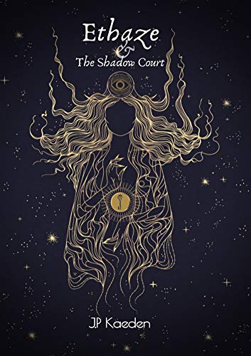 Ethaze and the Shadow Court