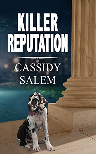 Killer Reputation (Adina Donati, Accidental Sleuth Book 3)