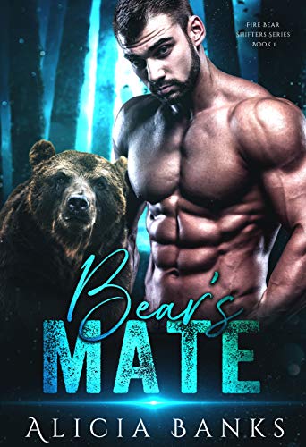 Bear's Mate : A Bear Shifter Romance 