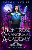 Montrose Paranormal Academy Barbara Hartzler