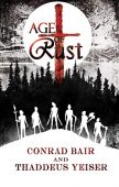 Age of Rust Conrad Bair