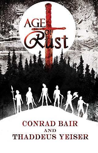 Age of Rust Conrad Bair