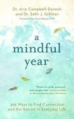 A Mindful Year 365 Dr. Aria  Campbell-Danesh