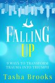 Falling Up 9 Ways Tasha Brooks