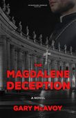 Magdalene Deception Gary McAvoy