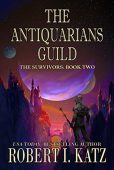 Antiquarians Guild Robert I. Katz